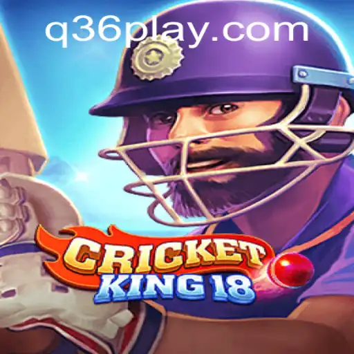 CricketKing18: A New Era in Virtual Cricket with Q36