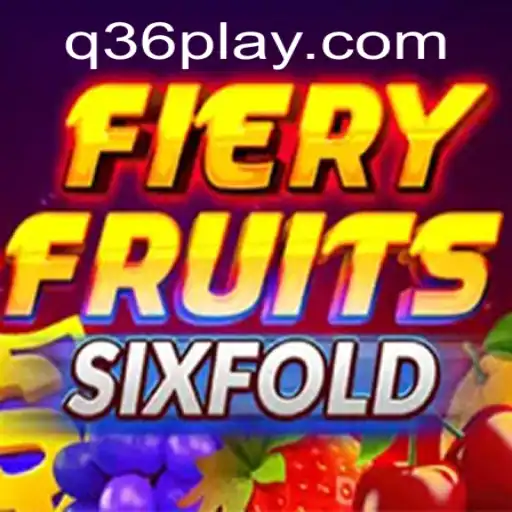 Exploring FieryFruitsSixFold: A Thrilling Gaming Experience
