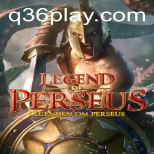 LegendofPerseus: The Mythical Journey of Q36