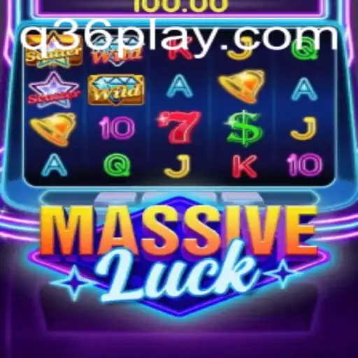 Unveiling MassiveLuck: The Game That Redefines Strategy with Keyword Q36