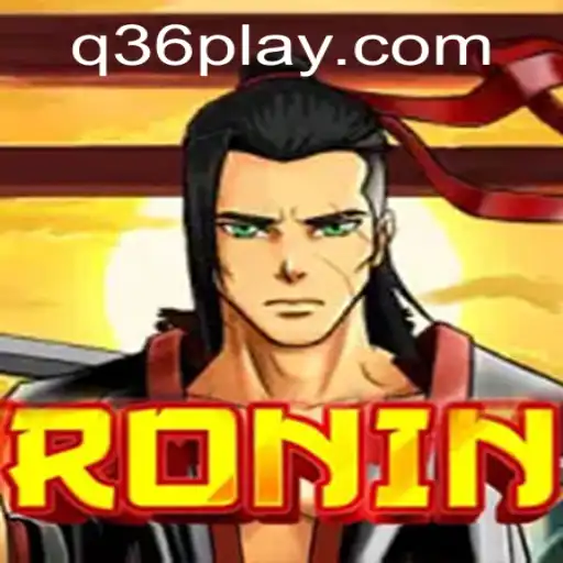 Exploring the World of Ronin: A Strategic Journey with Q36