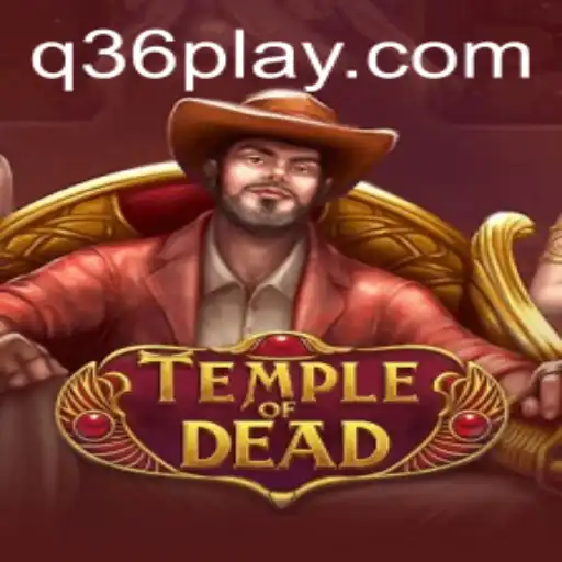 Unearthing Secrets: An In-Depth Look at 'TempleofDead' and the Mysterious Q36